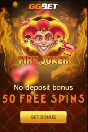 ggbet fire joker|GGBet No Deposit Bonus – 2024 .
